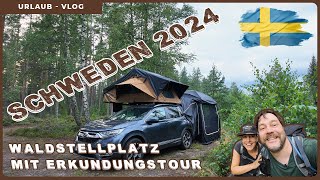 Schweden mit Dachzelt  Waldstellplatz amp Erkundungstour  Unser Urlaub 2024  Folge 5 [upl. by Elyk]