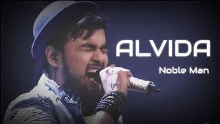 Alvida full song cover by noblealvida by nobel saregamapaNobel manআলভিদা by nobel [upl. by Ennairod]