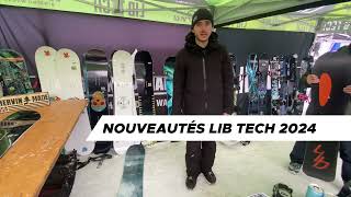 Nouveautés snowboard LIB TECH 2024 [upl. by Nesyla]