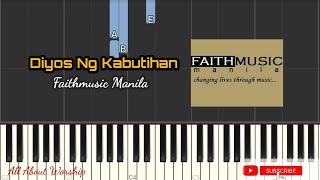 DIYOS NG KABUTIHAN  FAITHMUSIC MANILA  PIANO TUTORIAL [upl. by Korns943]