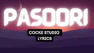 Pasoori Lyrics  Coke Studio  English Translation  Ali Sethi x Shae Gill  Lyrics Aa chale leke [upl. by Nyrol]