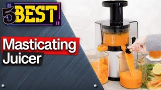 ✅ TOP 5 Best Masticating Juicers Today’s Top Picks [upl. by Hervey]