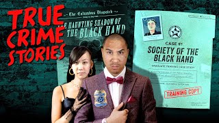 Society Of The Black Hand  True Crime Stories [upl. by Uzzia]