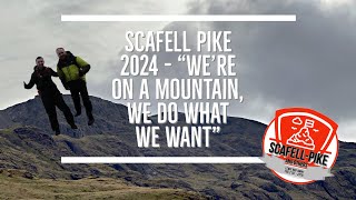 Scafell Pike 2024  “We’re on a mountain we do what we want” [upl. by Aidyl]