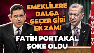 Erdoğandan Emeklilere Şaka Gibi Ek Zam Fatih Portakal Zam Oranına İnanamadı [upl. by Ahsihat17]