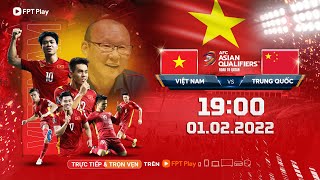 TRỰC TIẾP VIỆT NAM vs TRUNG QUỐC  VÒNG LOẠI 3 WORLD CUP 2022  KHU VỰC CHÂU Á [upl. by Aramit]