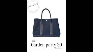 【二手】 HERMES GARDEN PARTY 30 手袋 E14766 bag fashion [upl. by Lentha]