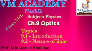 ch9 optics class 11 Maharashtra state board  nature of light [upl. by Attenohs]