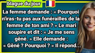 🤣 BLAGUE DU JOUR   La femme demande  « Pourquoi ⎪Des vidéos drôles tous les jours [upl. by Nerot482]