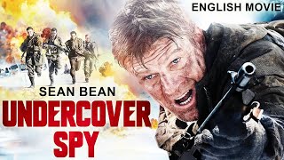 Sean Bean In THE UNDERCOVER SPY  Hollywood English Movie  Blockbuster Action Free Movie In English [upl. by Fontes]