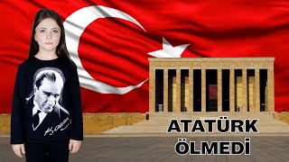 Atatürk Ölmedi Yüreğimde Yaşıyor  10 Kasım Çocuk Şarkısı   SH Kids [upl. by Horick]