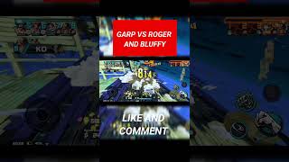 Garp Vs Roger v1 and bluffy opbr opbr1v1 opbrglobal garp gaming viralshort [upl. by Enrev]