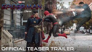 SPIDERMAN NO WAY HOME  Official Teaser Trailer [upl. by Analeh141]