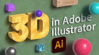 How To Use 3D in Illustrator EVERYTHING You Need to Know [upl. by Norad]