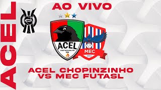 Campeonato Paranaense de Futsal  Série Ouro  2024  ACEL Chopinzinho Vs Mec Futsal [upl. by Nessnaj]