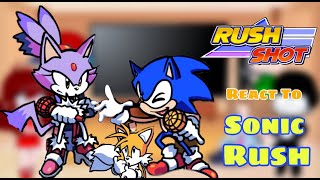 Sonic Rush in FNF  Fnf React To Blaze the Cat VS Sonic The Hedgehog Rushshot [upl. by Lucio790]