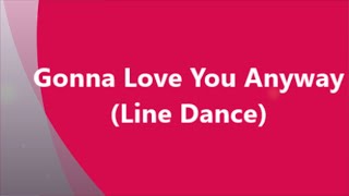 Gonna Love You Anyway  Line DanceDiana Dawson [upl. by Youngman]