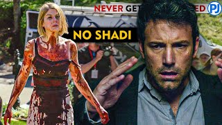 GONE GIRL MAIN KABHI SHADI NAHI KARNE WALA  PJ Explained [upl. by Idelson]