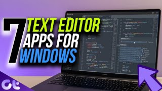 Top 7 Best Text Editors for Windows 11  Free Text Editors  Guiding Tech [upl. by Utta]