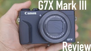 Canon G7X Mark iii Review [upl. by Emmey]