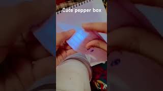 Pepper box cute and easy new video [upl. by Tripp]