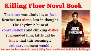 Killing floor novel book  Audiobooks full length  Jack reacher book series in order [upl. by Tirrej]