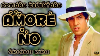 AMORE NO REMIX  Adriano Celentano 🔥 SimoBrox Remix 2024 🔥 music remix adrianocelentano [upl. by Asserak]