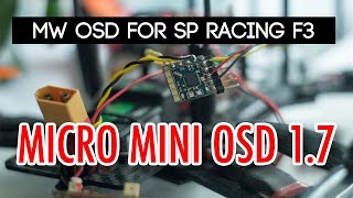 MWOSD R 17 MICRO MinimOSD How to setup and connect OSD to FPV SP Racing F3 [upl. by Boehike814]