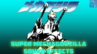 Sound Effects  Mechagodzilla 2Super Mechagodzilla [upl. by Edi608]