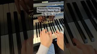 Piano Practice  Chopin Étude Op 10 No 4 Performance Practice 1  103124 pianolessonsonline [upl. by Helse]