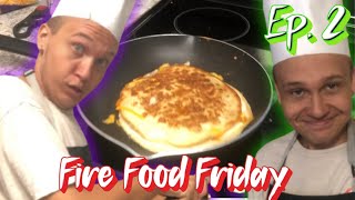 The Most Eloquent Cheese Quesadilla You’ve Ever Seen  Fire Food Friday Ep2 [upl. by Agem867]