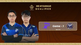 Game  1 TEAM STAR BOYZ vs MYTHIC SEAL  M6 Myanmar Qualifier [upl. by Patten281]