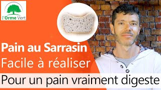 Le Meilleur Pain sans Gluten un Pain 100 pur Sarrasin 2020 [upl. by Bannister]