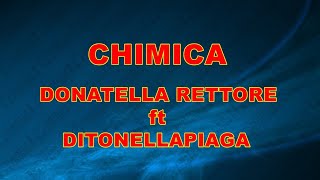 CHIMICA DONATELLA RETTORE ft DITONELLAPIAGA NO DEVOCAL demo base KARAOKE [upl. by Giovanni593]