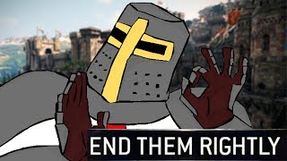 When you End them just Rightly For Honor [upl. by Buckie]