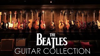 quotThe Beatlesquot Guitar Collection [upl. by Nylaras]