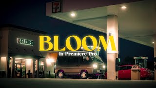 HOW TO ADD BLOOM TO YOUR VIDEOS IN PREMIERE PRO OUTDATED Updated Video With PRESET in Description [upl. by Anit]