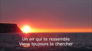 Le Ciel le Soleil et la Mer ParolesLyrics [upl. by Amabel732]