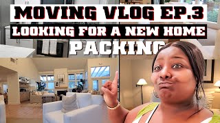 MOVING VLOG EP3  Looking For a New Home  Packing  JAG byDesign [upl. by Aurore]