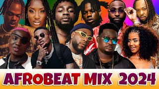 AFROBEAT 2024 MIX  AMAPIANO MIX 2024  REMA SELENA GOMEZ AYRA STARR BURNABOY WIZKID OXLADE [upl. by Shelli798]