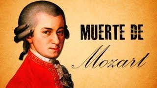 Mozart las teorías sobre su misteriosa muerte [upl. by Airt]