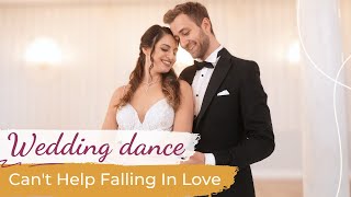 Cant Help Falling In Love  Haley Reinhart 💗 Wedding Dance ONLINE  First Dance Choreography [upl. by Bruner222]