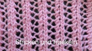 Strickmuster Nr67  EINFACHES AJOURMUSTER  Ideal auch fuer Anfaenger [upl. by Anhoj]