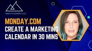 Create a Marketing Content Calendar with mondaycom in 30 minutes [upl. by Chick]