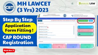 MH LAWCET 3 yrs 2023  Step By Step Application Form Filling  Cap Round Registration Started [upl. by Vilhelmina773]