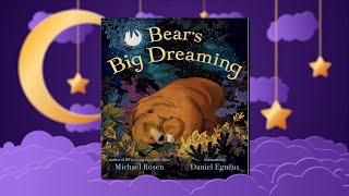 5 Minute Bedtime Story with Ms Elaine  Bears Big Dreaming [upl. by Yalonda]