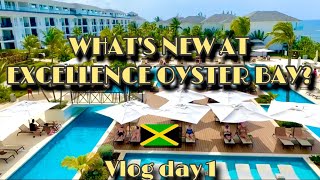 WE WENT BACK TO EXCELLENCE OYSTER BAY WHATS NEW Day 1 [upl. by Orenid]