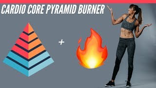 Cardio Core Pyramid Workout  No Equipment Needed [upl. by Missy627]