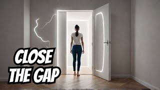 How to Manifest FAST amp Close The Gap EXTREMELY POWERFUL [upl. by Bridge]