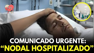 ALERTA Christian Nodal en EL HOSPITAL y su Concierto CANCELADO [upl. by Aernda]